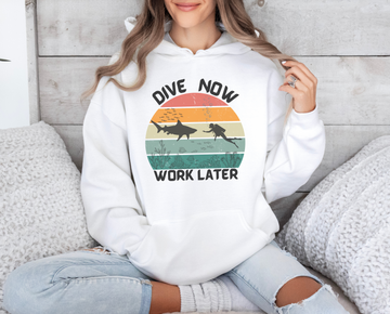 Dive Now Work Later Hooded Sweatshirt 🌊🕶️