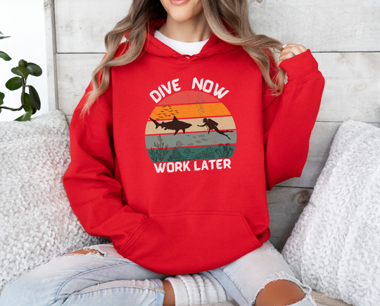 Dive Now Work Later Hooded Sweatshirt 🌊🕶️