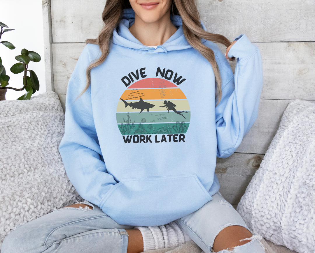 Dive Now Work Later Hooded Sweatshirt 🌊🕶️